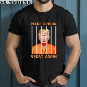 Trump Make Prison Great Again Mugshot Shirt