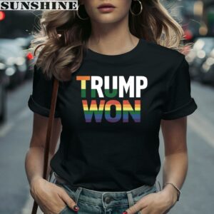 Trump Won Donald Trump LGBT Shirt 2 women shirt