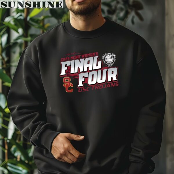 USC Trojans 2024 NCAA Womens Basketball Tournament March Madness Final Four Shirt 3 sweatshirt