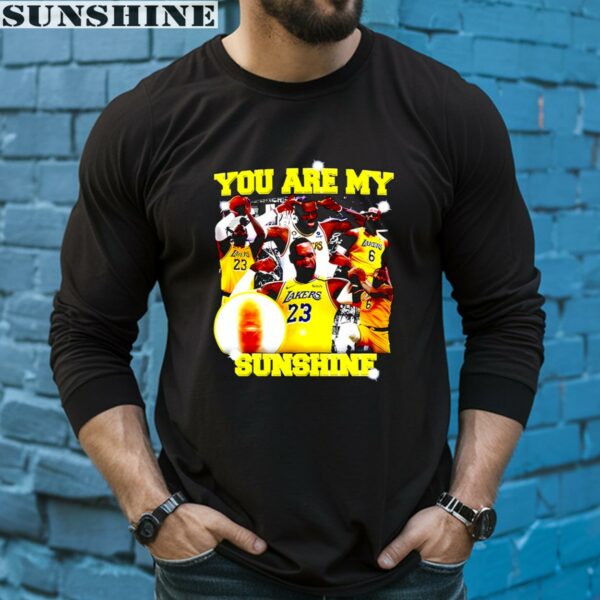 You Are My Sunshine Los Angeles Lakers Lebron James Shirt 5 long sleeve