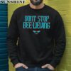Arizona Baseball Don't Stop Bee lieving Shirt 3 sweatshirt