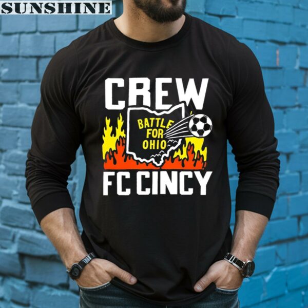 Battle For Ohio Crew And Fc Cincy Soccer Shirt 5 long sleeve shirt