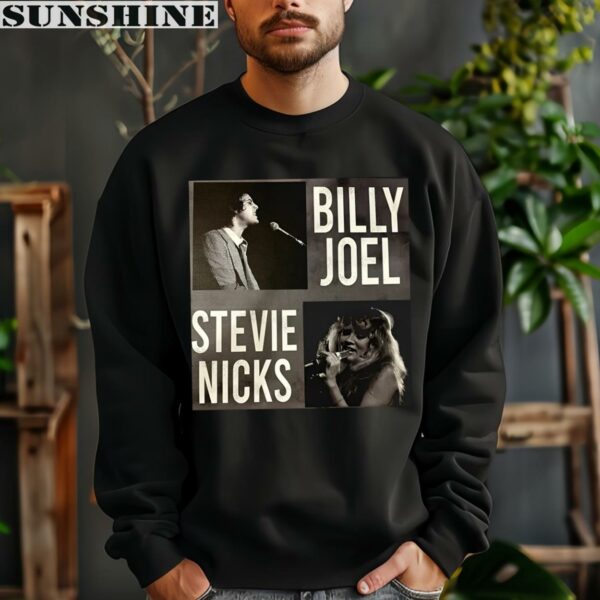 Billy Joel And Stevie Nicks Shirt 3 sweatshirt