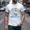 Come With Me If You Want To Lift Gym Shirt 1 men shirt