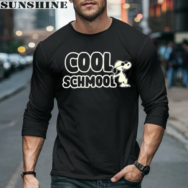 Cool Schmool Snoopy Shirt 5 long sleeve shirt