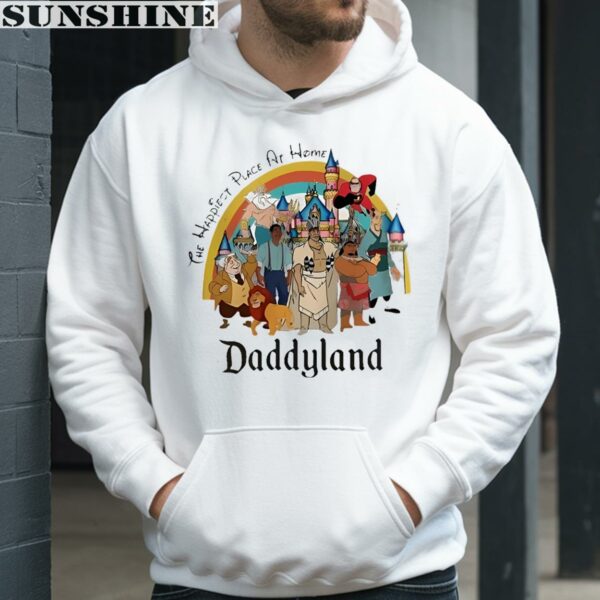Daddyland The Happiest Place At Home Disney Dad Shirt 3 hoodie