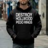 Destroy Hollwood Pedo Rings Shirt 4 hoodie