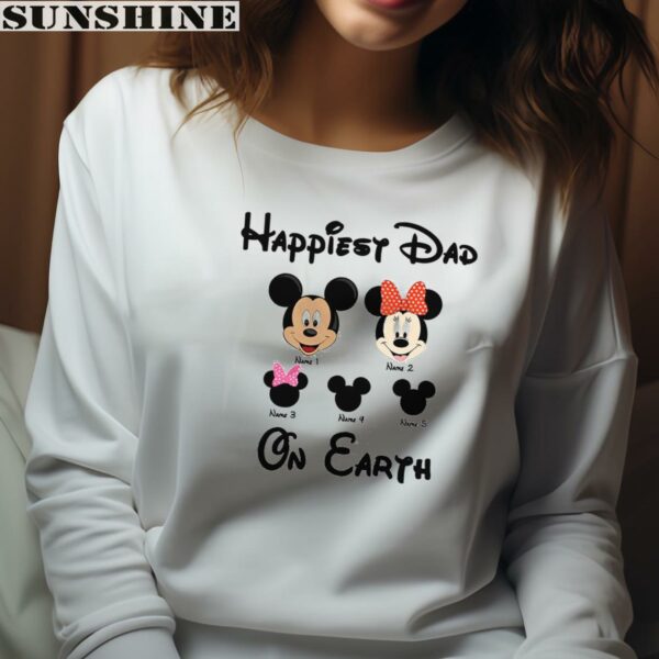 Disney Dad Shirt Personalized Name Happiest Dad On Earth 4 sweatshirt
