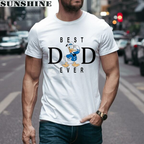 Disney Donal Duck Best Dad Ever Shirt Gift For Dad 1 men shirt