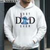 Disney Stich Best Dad Ever Shirt Gift For Dad 3 hoodie