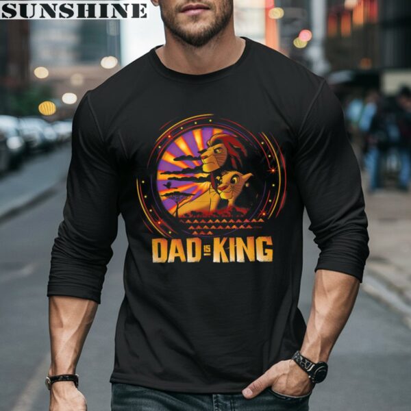 Disney The Lion King Dad is King Family Trip Father's Day Shirt 5 long sleeve shirt