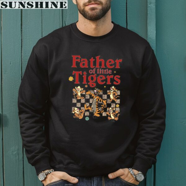 Father Of Little Tiger Shirt Daddys Little Tiger Gifts 3 sweatshirt