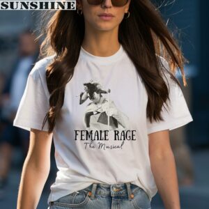 Female Rage Shirt The Musical The Tortured Poets Department Taylor Swift Shirt 1 women shirt