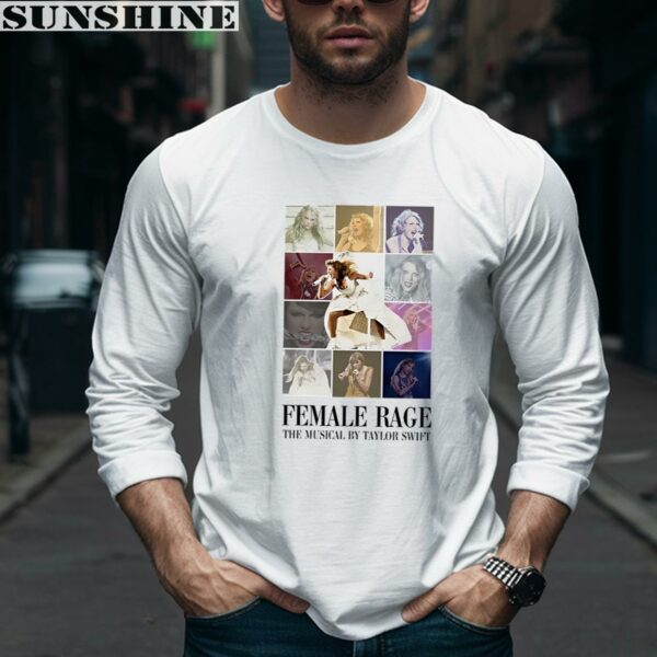 Female Rage The Musical By Taylor Swift Shirt 5 long sleeve shirt