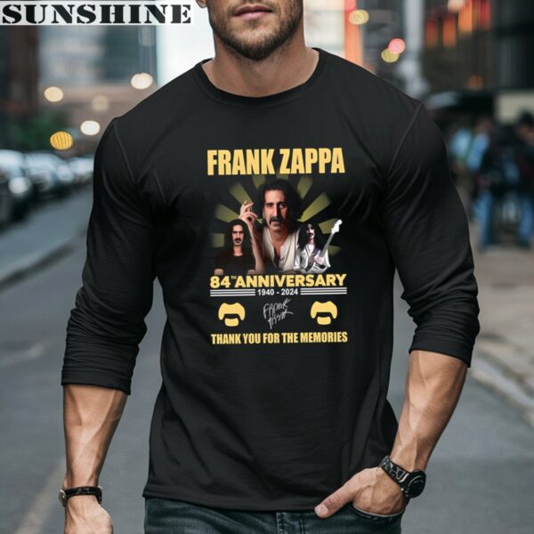 Frank Zappa 84th Anniversary 1940 2024 Thank You For The Memories Shirt 5 long sleeve shirt