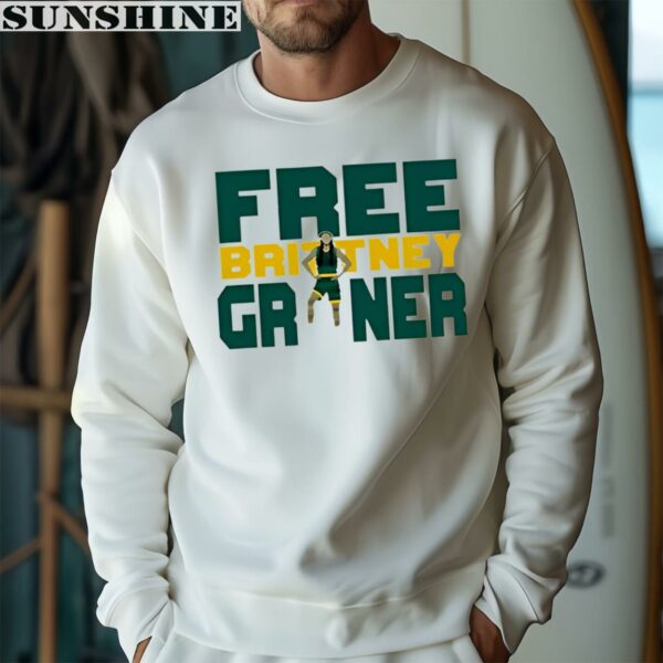 Free Brittney Griner Shirt 3 sweatshirt