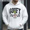 Goofy Dad Disney Dad Shirt Best Gift For Father's Day 3 hoodie