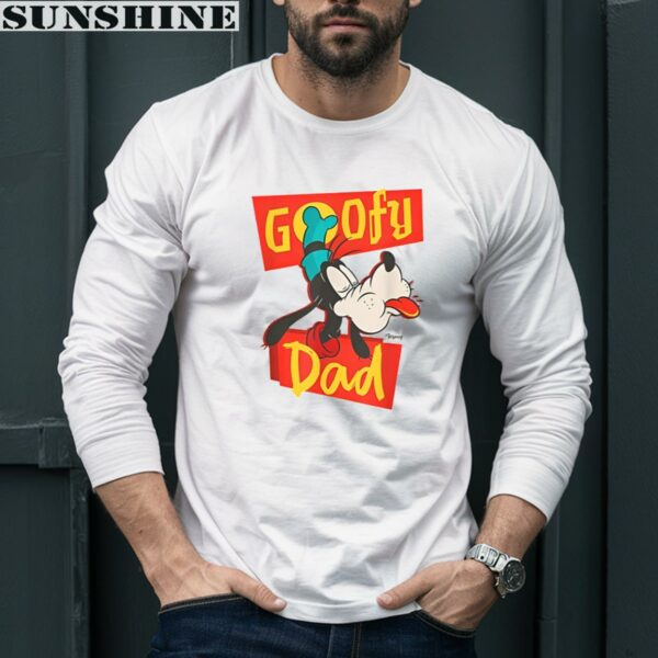 Goofy Dad Disney Father's Day Idea Quality Shirt 5 Long Sleeve shirt
