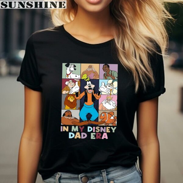 Goofy In My Disneydad Era Shirt Fathers Day Gifts Ideas 2 women shirt