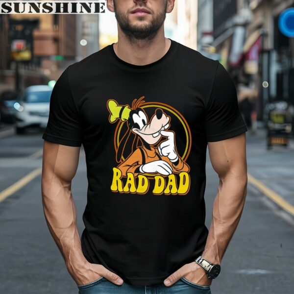 Goofy Rad Dad Shirt Disney Dad Shirt Fathers Day Gift 1 men shirt