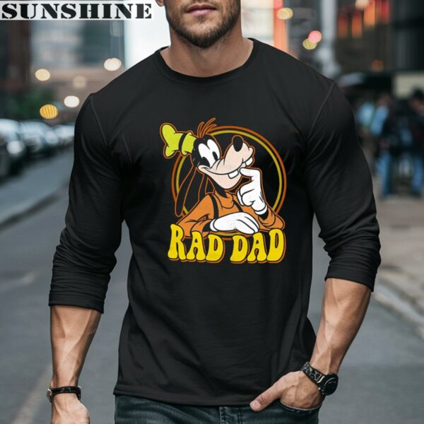 Goofy Rad Dad Shirt Disney Dad Shirt Fathers Day Gift 5 long sleeve shirt