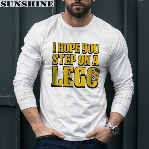 I Hope You Step On A Lego T shirt 5 Long Sleeve shirt