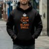 Keep Calm And Let Blake Snell San Francisco Baseball Handle It Shirt 4 hoodie