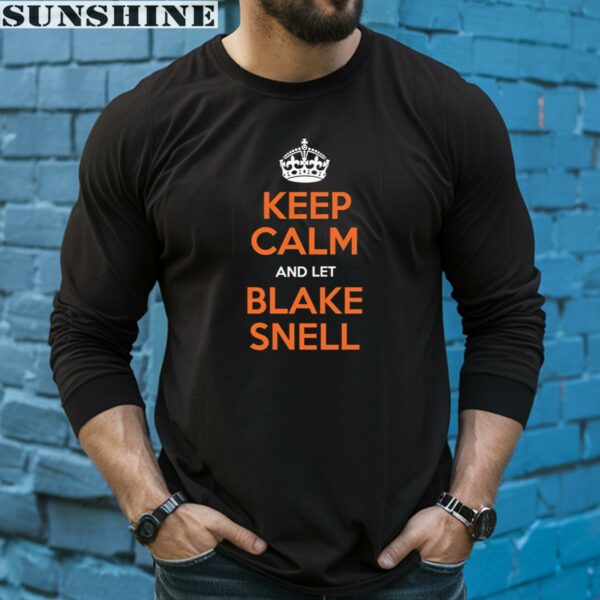 Keep Calm And Let Blake Snell San Francisco Baseball Handle It Shirt 5 long sleeve shirt