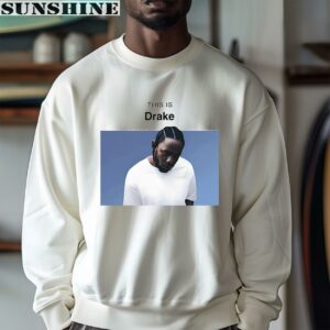 Kendrick Lamar Mugshot This Is Drake Shirt 3 sweatshirt