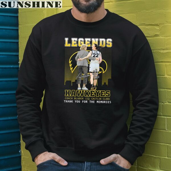 Legends Hawkeyes Coach Bluder And Caitlin Clark Thank You For The Memories Shirt 3 sweatshirt