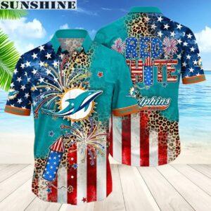 Miami Dolphins NFL 4th Of July Independence Day Hawaiian Shirt 1 aloha