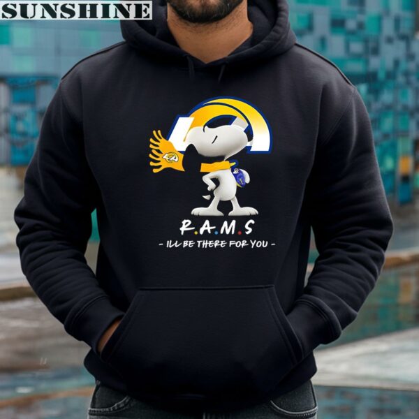 NFL Los Angeles Rams Shirt Snoopy I'll Be There For You 4 hoodie