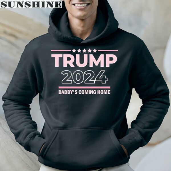 Official Trump 2024 Daddy's Coming Home Shirt 4 hoodie