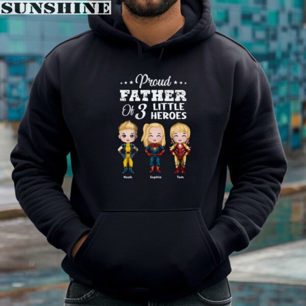 Personalized Proud Father Of 3 Little Heroes Shirt For Fathers Day 4 hoodie