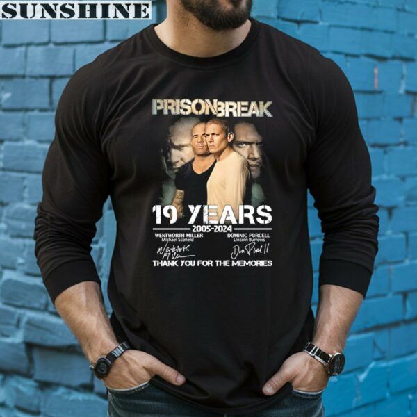Prison Break 19 Years Of 2005 2024 Thank You For The Memories Signatures Shirt 5 long sleeve shirt