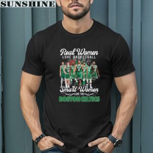 Real Women Love Basketball Smart Women Love The Boston Celtics Shirt 1 men shirt