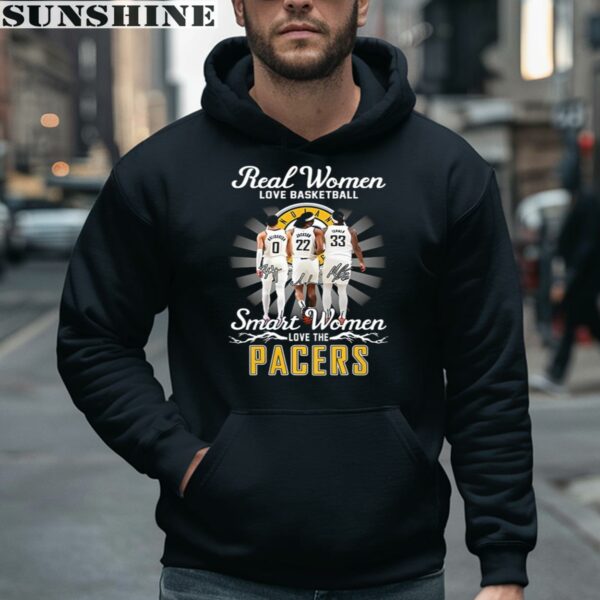 Real Women Love Basketball Smart Women Love The Indiana Pacers Shirt 4 hoodie