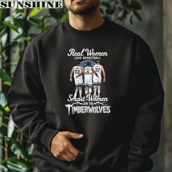 Real Women Love Basketball Smart Women Love The Minnesota Timberwolves Shirt 3 sweatshirt