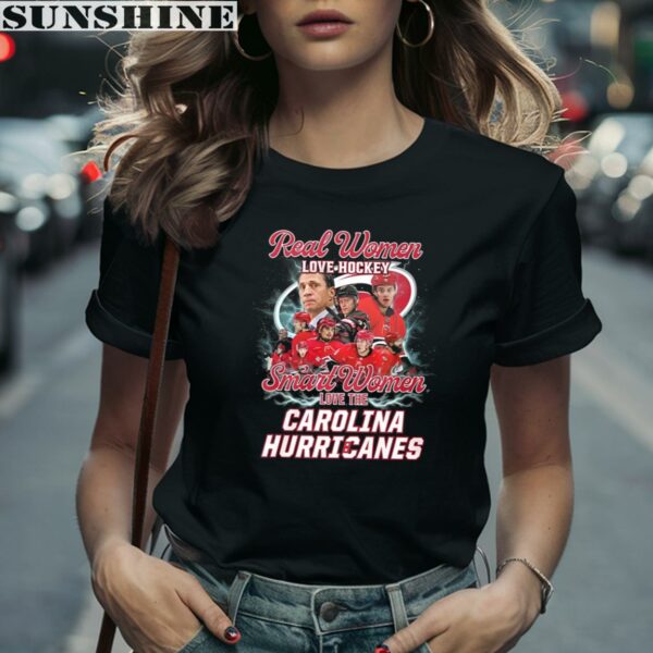 Real Women Love Hockey Smart Women Love The Carolina Hurricanes Shirt 2 women shirt