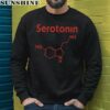 Serotonin Comfy Shirt 3 sweatshirt