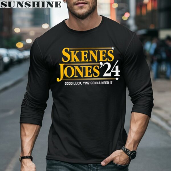 Skenes And Jones 2024 Good Luck Yinz Gonna Need It Shirt 5 long sleeve shirt