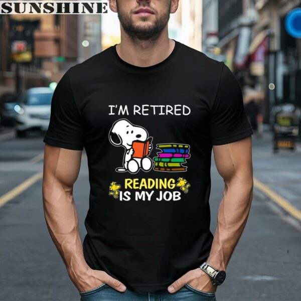 Snoopy Im Retired Reading Is My Job T Shirt 1 men shirt