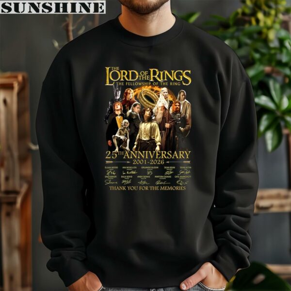 The Lord Of The Rings The Fellowship Of The Ring 25th 2001 2026 Thank You For The Memories Shirt 3 sweatshirt