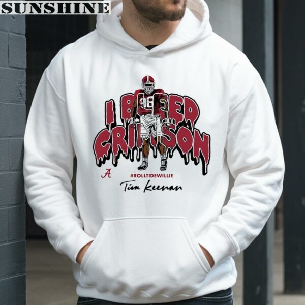 Tim Keenan I Bleed Crimson Alabama Crimson Tide Football Shirt 3 hoodie