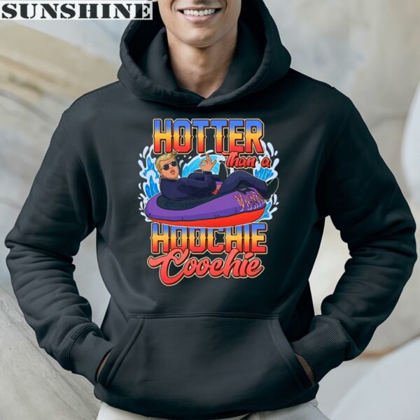 Trump Hotter Than A Hoochie Coochie Funny Shirt 4 hoodie