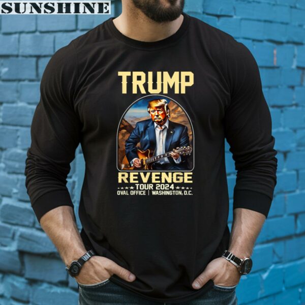 Trump Revenge Tour 2024 Shirt 5 long sleeve shirt