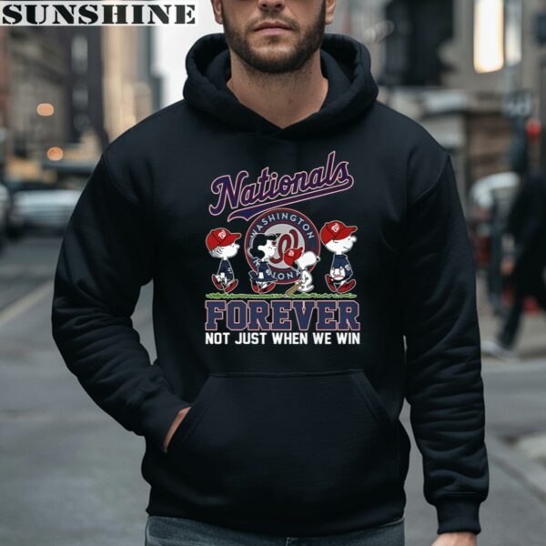 Washington Nationals Forever Not Just When We Win Shirt 4 hoodie