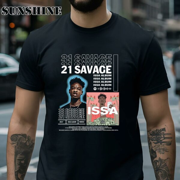 21 savage Album Shirt Issa Album Shirt 2 Shirt