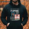 21 savage Album Shirt Issa Album Shirt 4 Hoodie