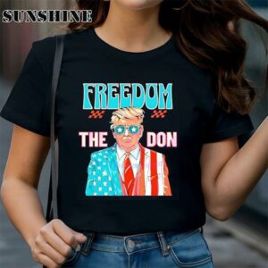 FreeDom The Don Donald Trump 2024 Shirt Shirt Shirt